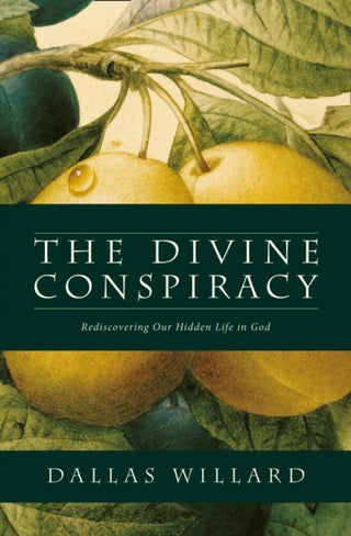 Cover image for 9780007596546 - The Divine Conspiracy