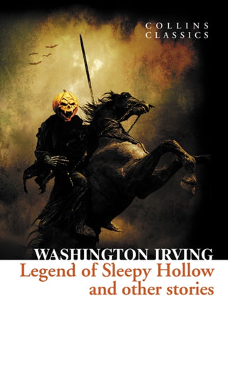 Cover image for 9780007920662 - The Legend of Sleepy Hollow and Other Stories