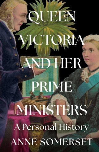 Cover image for 9780008106225 - Queen Victoria and her Prime Ministers