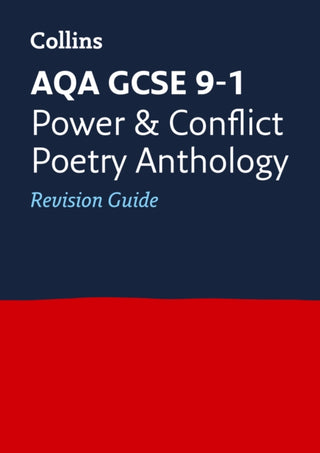 Cover image for 9780008112554 - AQA Poetry Anthology Power and Conflict Revision Guide