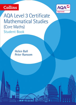 Cover image for 9780008116200 - AQA Level 3 Certificate Mathematical Studies Student Book