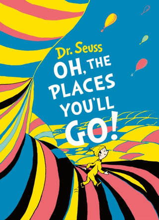 Cover image for 9780008122119 - Oh, The Places You'll Go! Deluxe Gift Edition