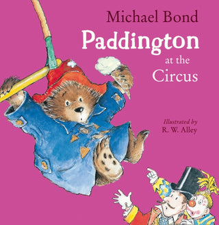 Supplemental image for 9780008173661 - Paddington at the Circus