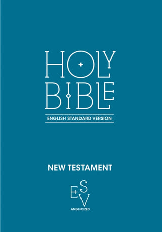 Cover image for 9780008192525 - New Testament: English Standard Version (ESV) Anglicised