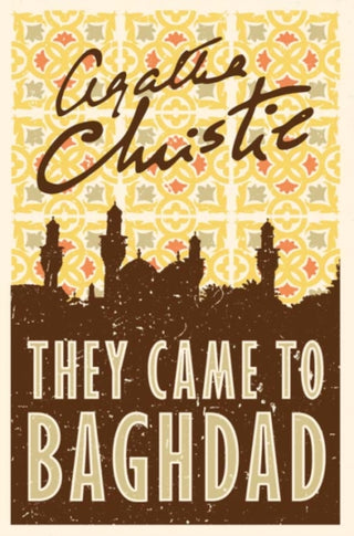 Cover image for 9780008196356 - They Came to Baghdad