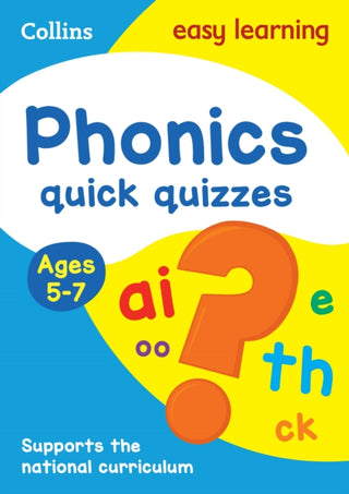 Cover image for 9780008212445 - Phonics Quick Quizzes Ages 5-7