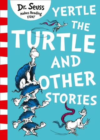 Cover image for 9780008240035 - Yertle the Turtle and Other Stories