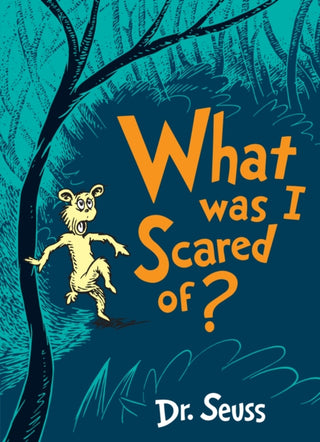 Cover image for 9780008252618 - What Was I Scared Of?