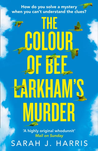 Cover image for 9780008256395 - The Colour of Bee Larkham’s Murder