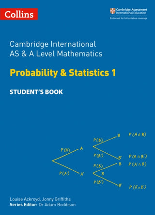 Cover image for 9780008257767 - Cambridge International AS & A Level Mathematics Probability and Statistics 1 Student’s Book
