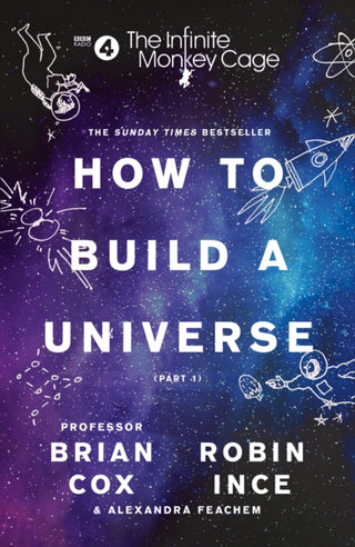 Cover image for 9780008276324 - The Infinite Monkey Cage – How to Build a Universe
