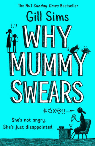 Cover image for 9780008284220 - Why Mummy Swears