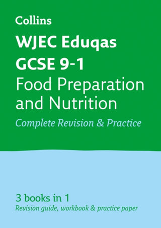 Supplemental image for 9780008292027 - WJEC Eduqas GCSE 9-1 Food Preparation and Nutrition All-in-One Complete Revision and Practice