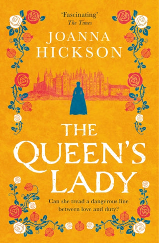Cover image for 9780008305659 - The Queen’s Lady