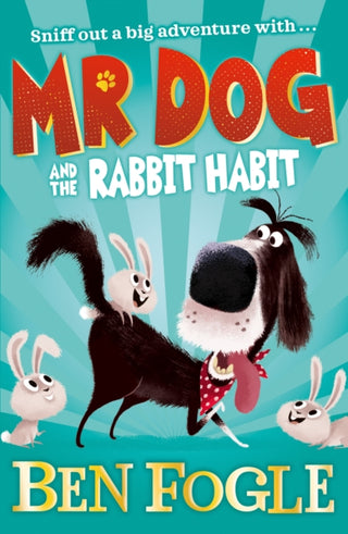 Cover image for 9780008306366 - Mr Dog and the Rabbit Habit