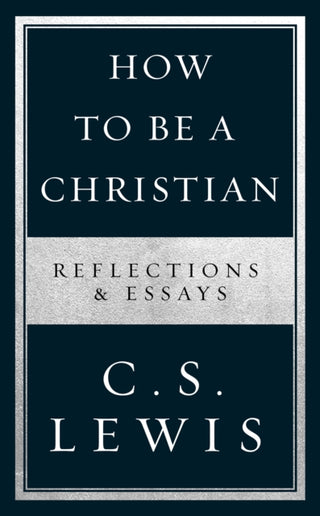Cover image for 9780008307172 - How to Be a Christian