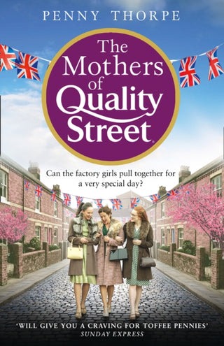 Cover image for 9780008307837 - The Mothers of Quality Street