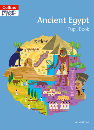 Cover image for 9780008310837 - Ancient Egypt Pupil Book