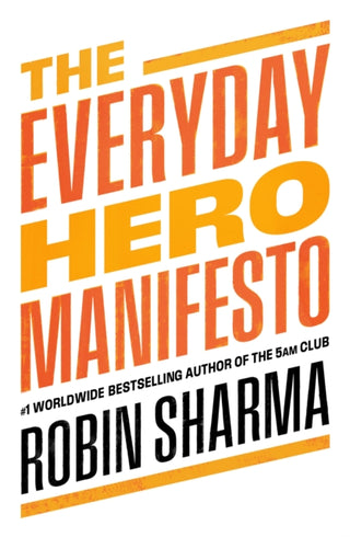 Supplemental image for 9780008312879 - The Everyday Hero Manifesto