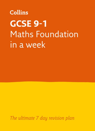 Cover image for 9780008316259 - GCSE 9-1 Maths Foundation In A Week