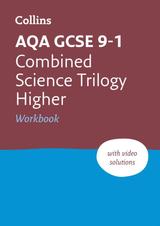 Cover image for 9780008326678 - AQA GCSE 9-1 Combined Science Higher Workbook
