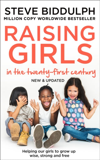 Cover image for 9780008339784 - Raising Girls in the 21st Century