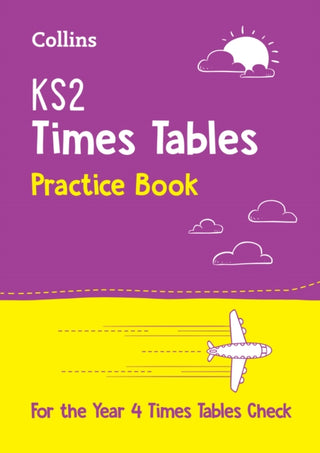 Cover image for 9780008348625 - KS2 Times Tables Practice Workbook