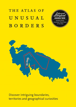 Cover image for 9780008351779 - The Atlas of Unusual Borders