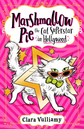 Cover image for 9780008355913 - Marshmallow Pie The Cat Superstar in Hollywood