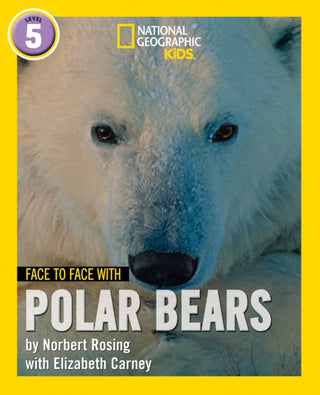 Cover image for 9780008358105 - Face to Face with Polar Bears