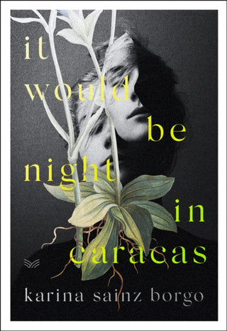 Cover image for 9780008359911 - It Would Be Night in Caracas