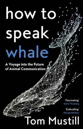 Cover image for 9780008363383 - How to Speak Whale