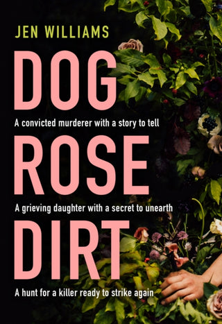 Cover image for 9780008383831 - Dog Rose Dirt