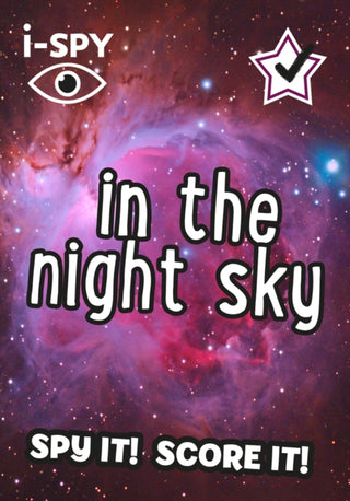 Cover image for 9780008386474 - i-SPY In the Night Sky