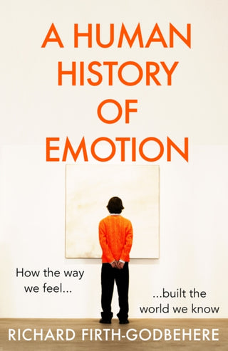 Cover image for 9780008393755 - A Human History of Emotion