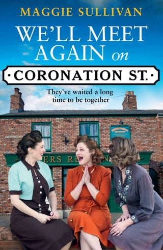 Cover image for 9780008394035 - We’ll Meet Again on Coronation Street