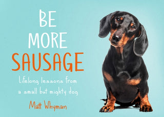 Cover image for 9780008405649 - Be More Sausage