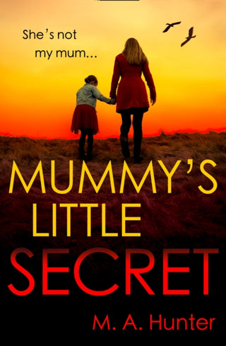 Cover image for 9780008409067 - Mummy’s Little Secret