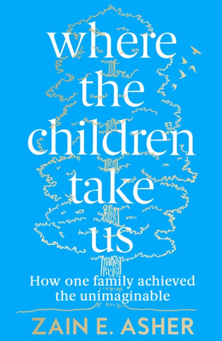 Cover image for 9780008409463 - Where the Children Take Us