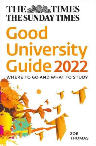 Supplemental image for 9780008419462 - The Times Good University Guide 2022