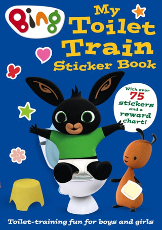 Cover image for 9780008420567 - Bing: My Toilet Train Sticker Book