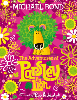 Cover image for 9780008422349 - The Adventures of Parsley the Lion