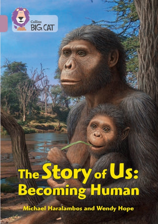 Cover image for 9780008443948 - The Story of Us: Becoming Human