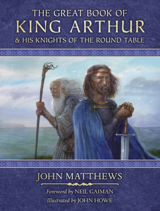 Cover image for 9780008445805 - The Great Book of King Arthur and His Knights of the Round Table