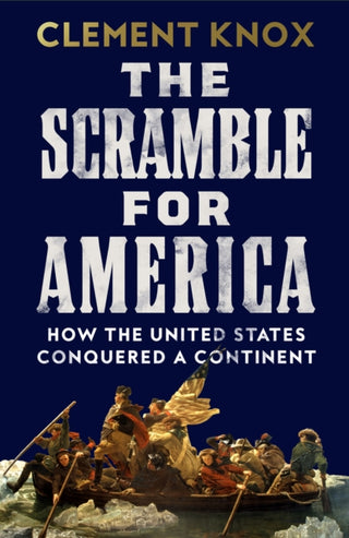 Cover image for 9780008447274 - The Scramble for America
