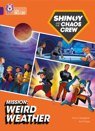 Cover image for 9780008454555 - Shinoy and the Chaos Crew Mission: Weird Weather