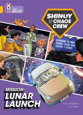 Cover image for 9780008454685 - Shinoy and the Chaos Crew Mission: Lunar Launch