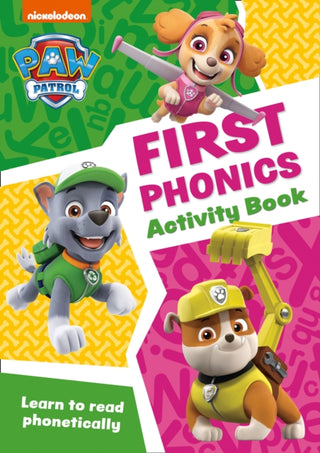 Cover image for 9780008461515 - PAW Patrol First Phonics Activity Book