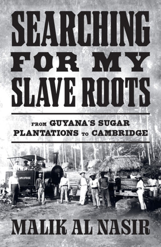 Cover image for 9780008464523 - Searching for My Slave Roots