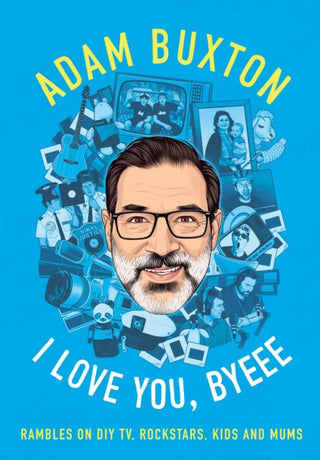 Cover image for 9780008466985 - I Love You, Byeee